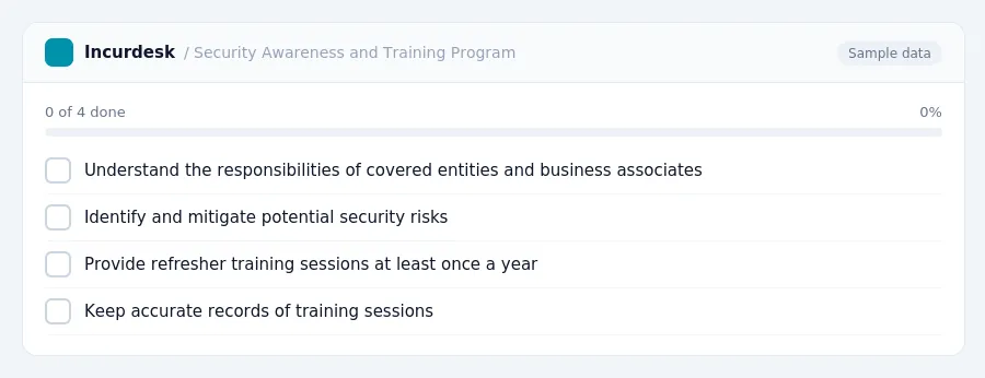 Incurdesk checklist "Security Awareness and Training Program": 0 of 4 steps done, including Understand the responsibilities of covered entities and business associates,...