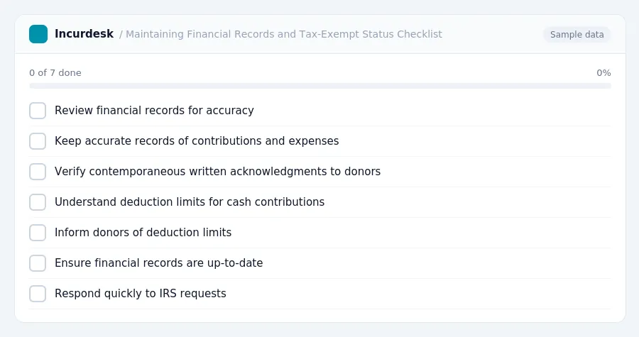 Incurdesk checklist "Maintaining Financial Records and Tax-Exempt Status Checklist": 0 of 7 steps done, including Review financial records for accuracy, Keep accurate records...