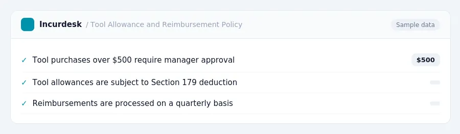 Incurdesk expense policy "Tool Allowance and Reimbursement Policy" with rules such as Tool purchases over $500 require manager approval ($500); Tool allowances are subject to...